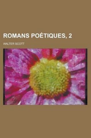 Cover of Romans Poetiques, 2