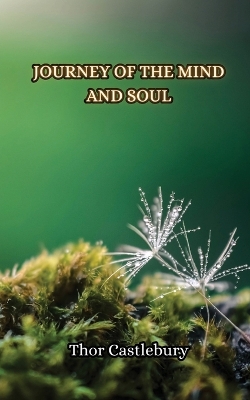 Book cover for Journey of the Mind and Soul