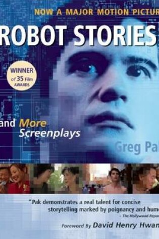Cover of Robot Stories: And More Screenplays