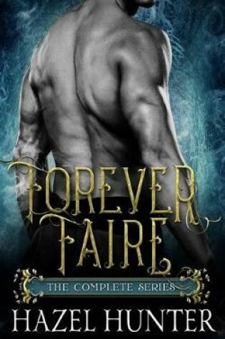 Cover of Forever Faire - The Complete Series