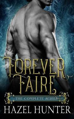 Book cover for Forever Faire - The Complete Series