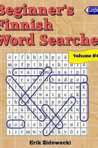 Cover of Beginner's Finnish Word Searches - Volume 4