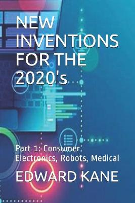 Book cover for NEW INVENTIONS FOR THE 2020's