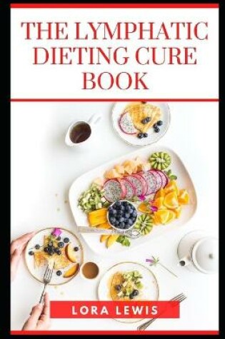 Cover of The Lymphatic Dieting Cure Book