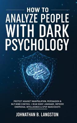 Book cover for How To Analyze People With Dark Psychology