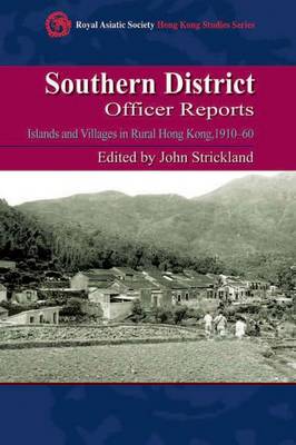 Book cover for Southern District Officer Reports - Islands and Villages in Rural Hong Kong, 1910-60