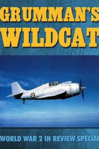 Cover of Grumman's Wildcat