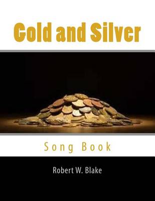 Book cover for Gold and Silver