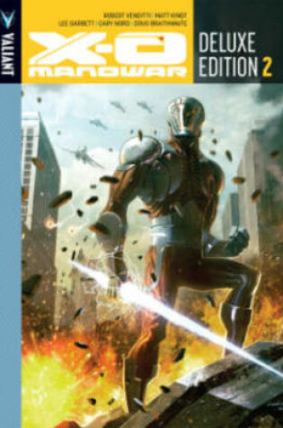 Cover of X-O Manowar Deluxe Edition Book 2