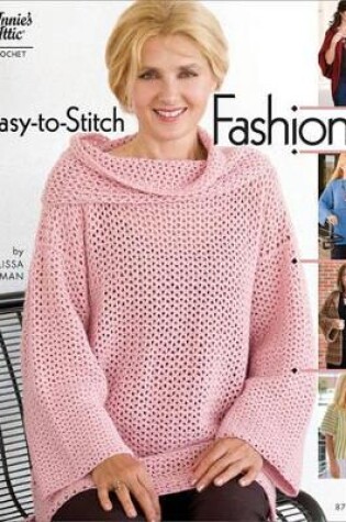 Cover of Easy-To-Stitch Fashions