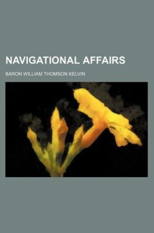 Cover of Navigational Affairs