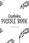 Book cover for Sudoku Puzzle Book - Medium (8x10 Hardcover Puzzle Book / Activity Book)