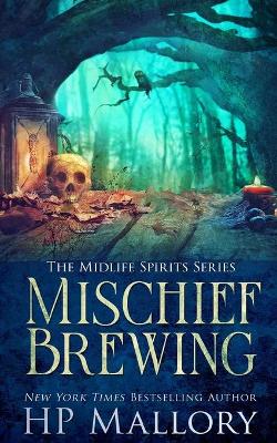 Book cover for Mischief Brewing