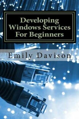 Cover of Developing Windows Services for Beginners