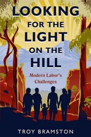 Cover of Looking for the Light on the Hill