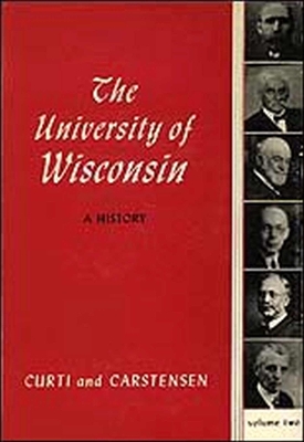 Book cover for The University of Wisconsin, a History