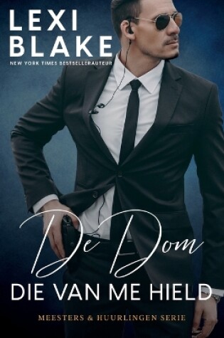 Cover of De Dom die van me hield