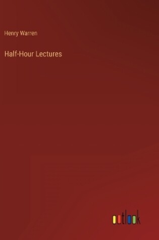 Cover of Half-Hour Lectures