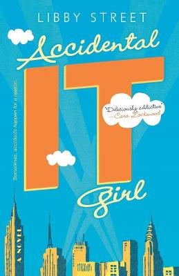 Book cover for Accidental It Girl