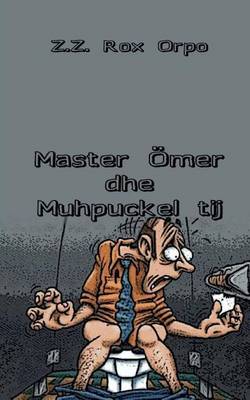 Book cover for Master Omer Dhe Muhpuckel Tij