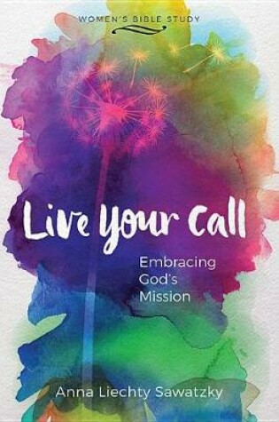 Cover of Live Your Call