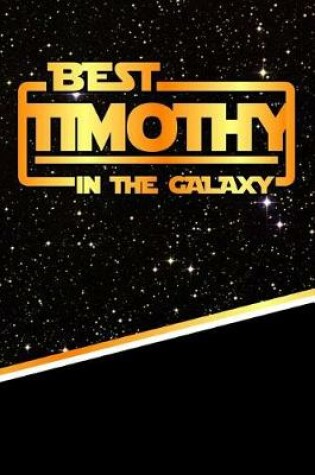 Cover of The Best Timothy in the Galaxy