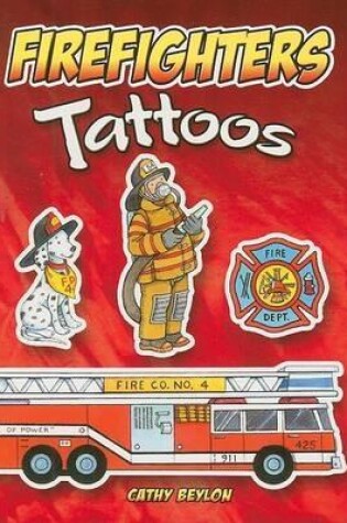 Cover of Firefighters Tattoos