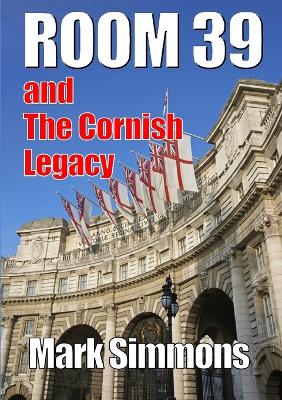 Book cover for Room 39 & The Cornish Legacy