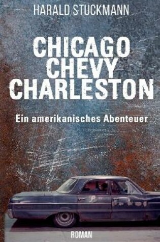 Cover of Chicago-Chevy-Charleston