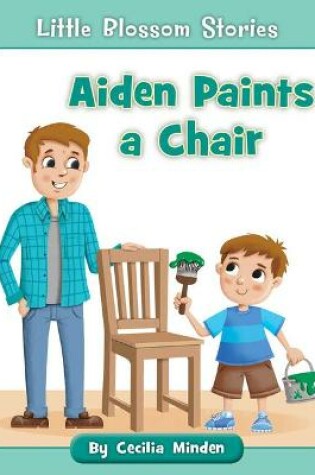 Cover of Aiden Paints a Chair