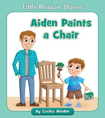 Book cover for Aiden Paints a Chair