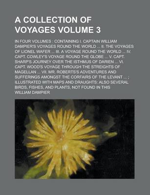 Book cover for A Collection of Voyages; In Four Volumes