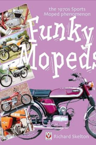 Cover of Funky Mopeds