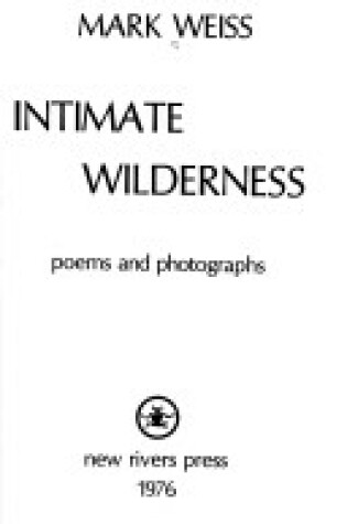 Cover of Intimate Wilderness