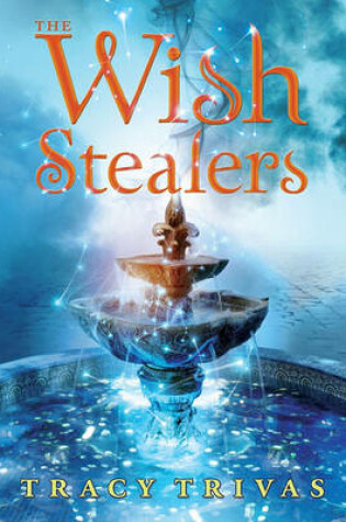 Cover of The Wish Stealers