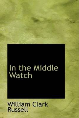 Book cover for In the Middle Watch