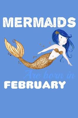 Book cover for Mermaids Are Born In February