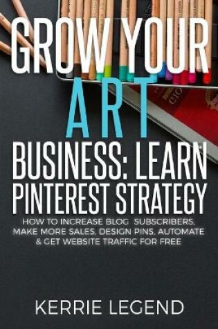 Cover of Grow Your Art Business