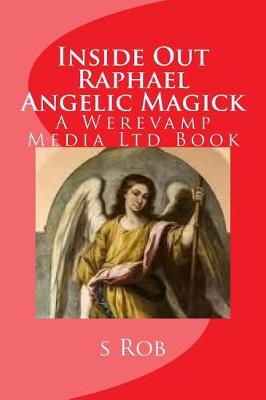 Book cover for Inside Out Raphael Angelic Magick