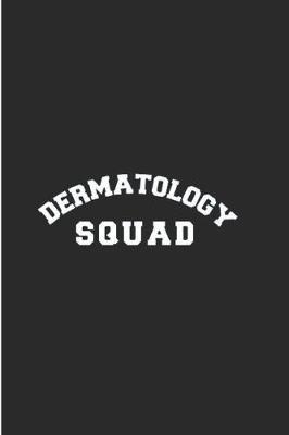 Book cover for Dermatology squad