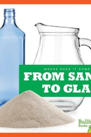 Cover of From Sand to Glass