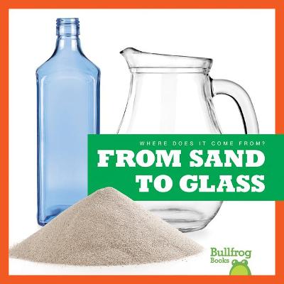 Cover of From Sand to Glass