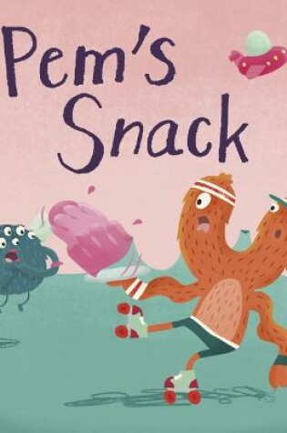 Cover of Pem's Snack