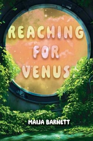 Cover of Reaching for Venus