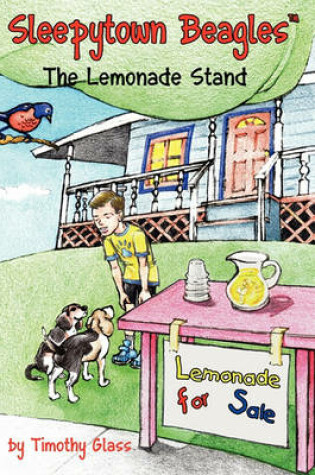 Cover of Sleepytown Beagles, the Lemonade Stand