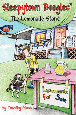 Book cover for Sleepytown Beagles, the Lemonade Stand