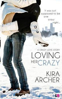 Book cover for Loving Her Crazy