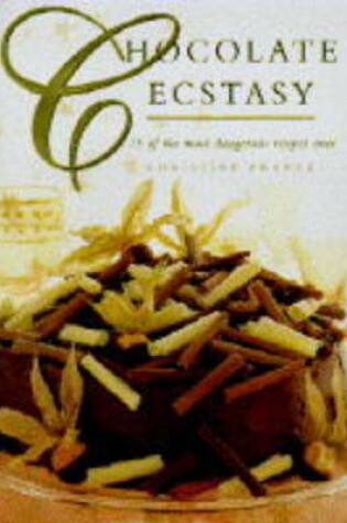 Cover of Chocolate Ecstasy