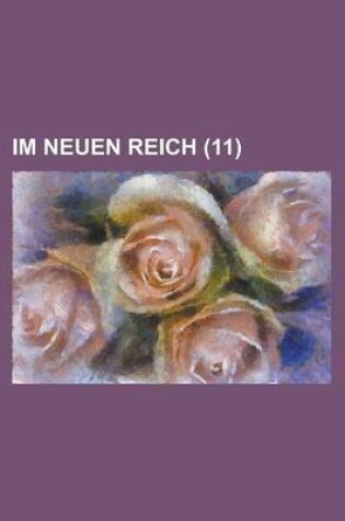 Cover of Im Neuen Reich (11)