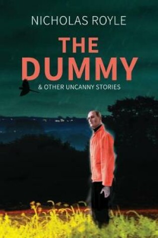 Cover of The Dummy & Other Uncanny Stories